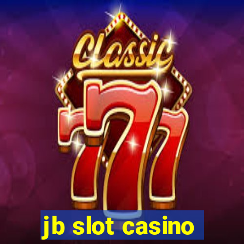 jb slot casino