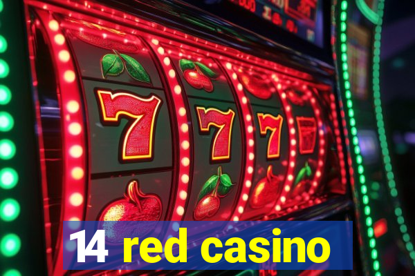 14 red casino