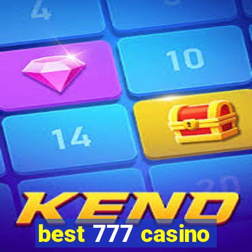 best 777 casino