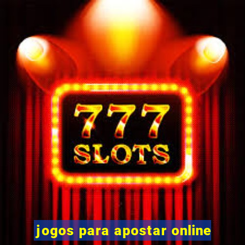 jogos para apostar online