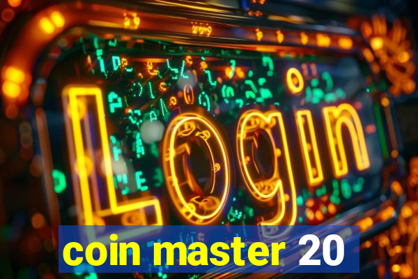 coin master 20