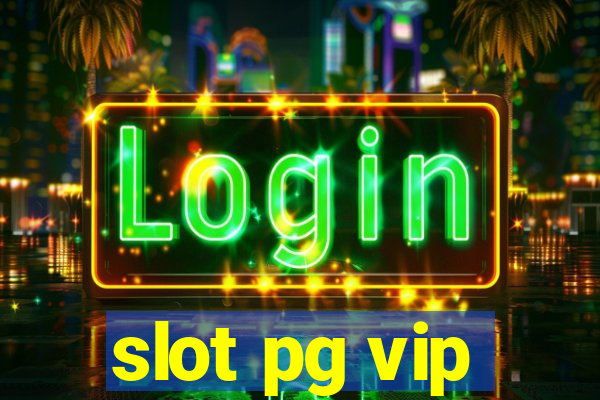 slot pg vip