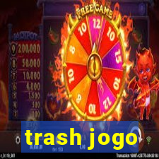 trash jogo