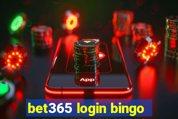 bet365 login bingo