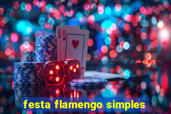 festa flamengo simples