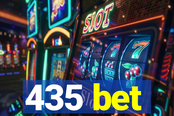 435 bet