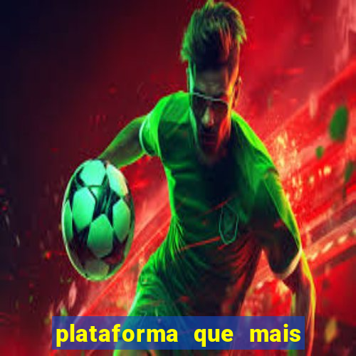 plataforma que mais paga jogo do tigre