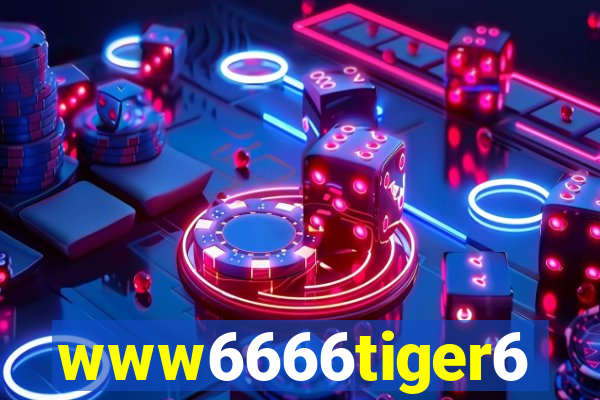 www6666tiger6