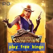 play free bingo games online for fun