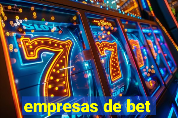 empresas de bet