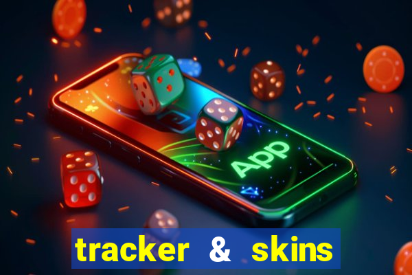 tracker & skins for fortnite