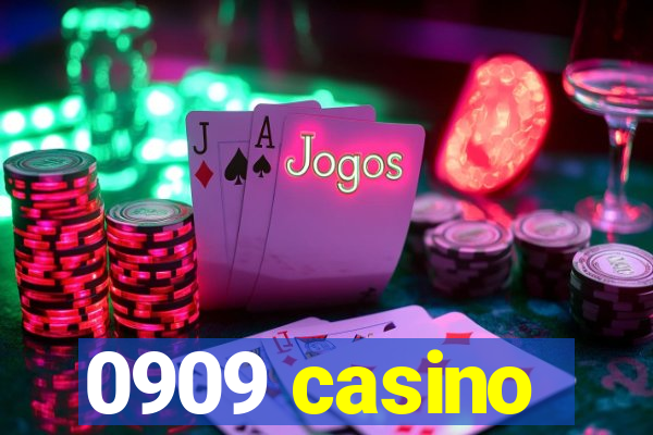 0909 casino