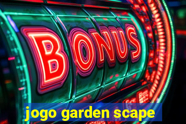 jogo garden scape