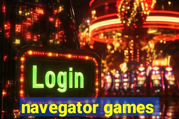 navegator games