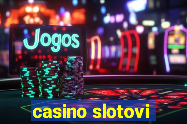 casino slotovi