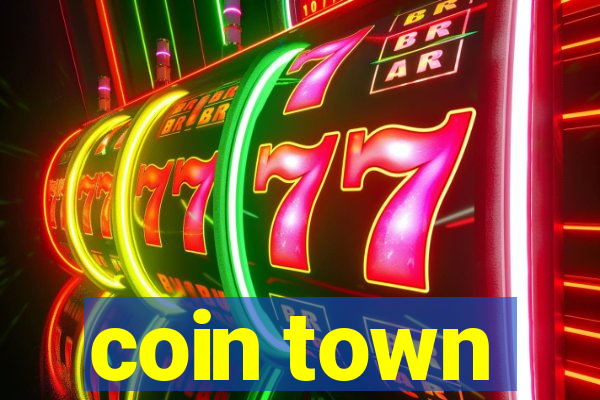 coin town