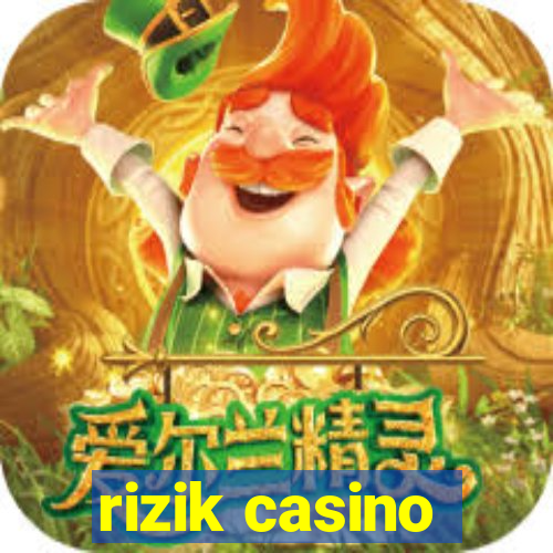 rizik casino