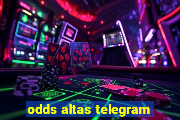 odds altas telegram