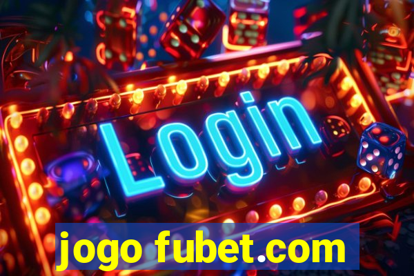 jogo fubet.com