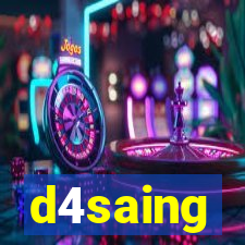 d4saing