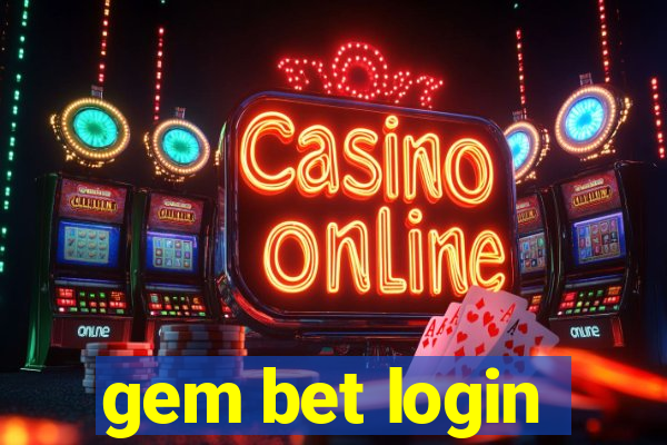 gem bet login