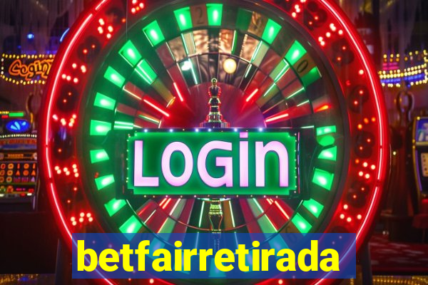 betfairretirada