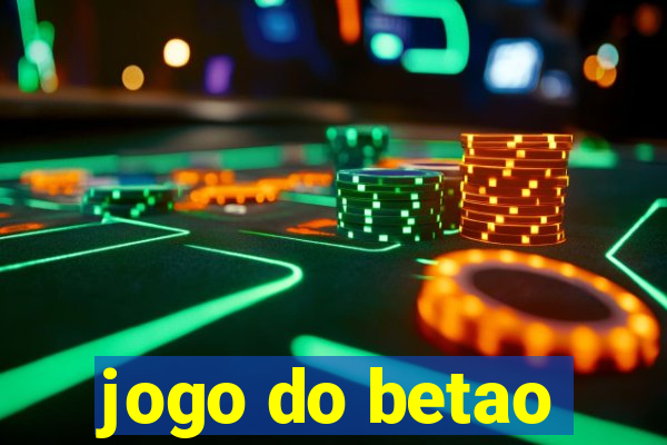 jogo do betao