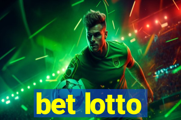 bet lotto