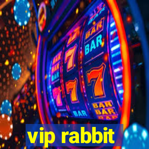 vip rabbit