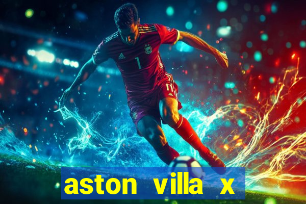 aston villa x luton town palpite