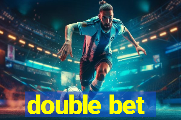 double bet