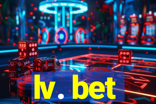 lv. bet