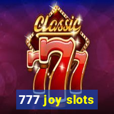 777 joy slots