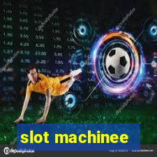 slot machinee