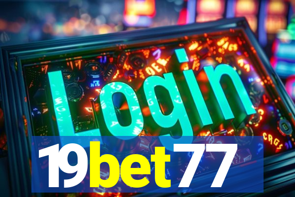 19bet77