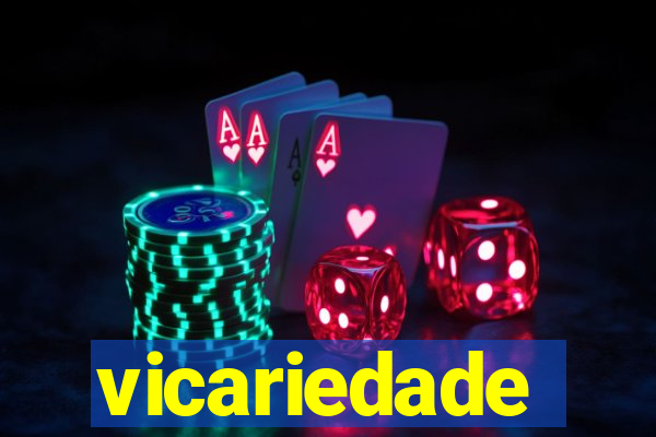 vicariedade