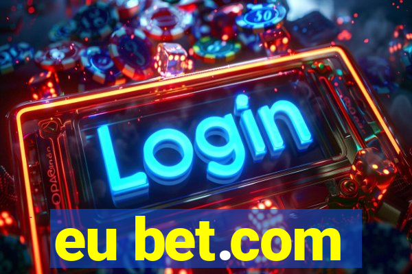 eu bet.com