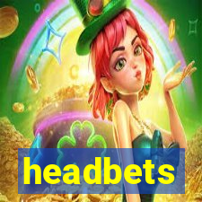 headbets