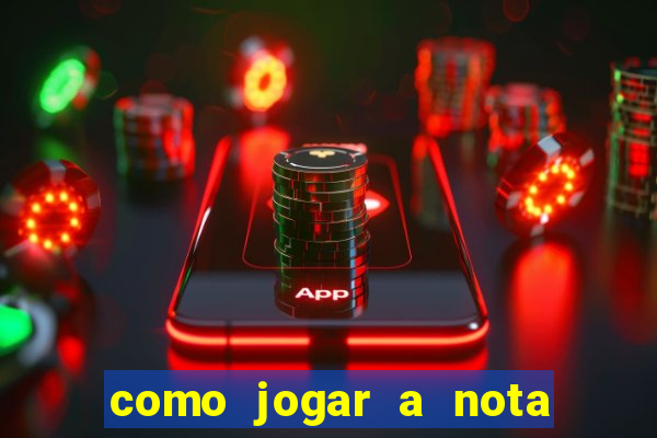 como jogar a nota do enem para o sisu