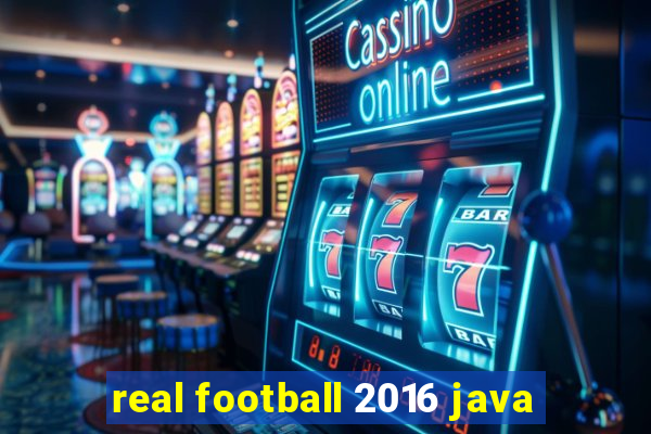 real football 2016 java