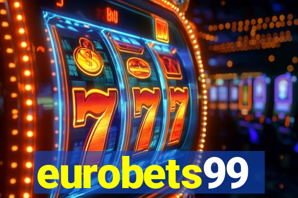 eurobets99