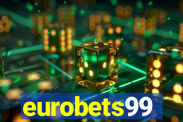 eurobets99