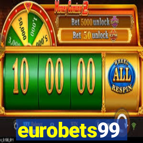 eurobets99