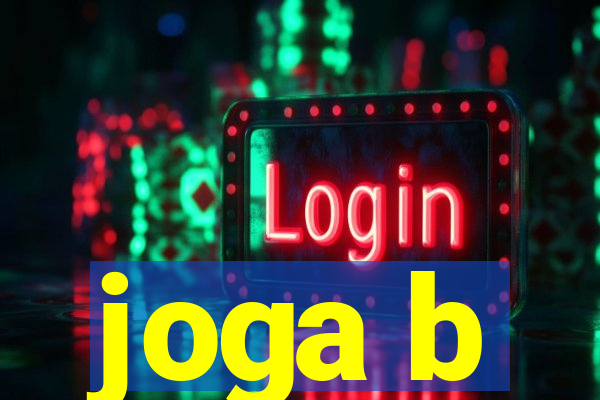 joga b