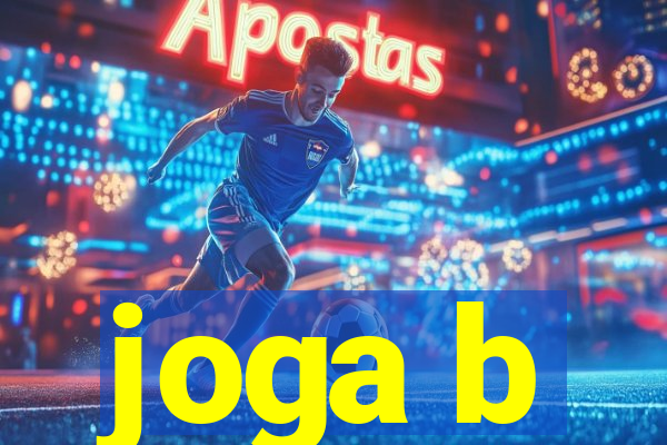 joga b