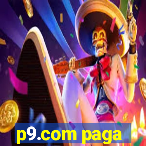 p9.com paga