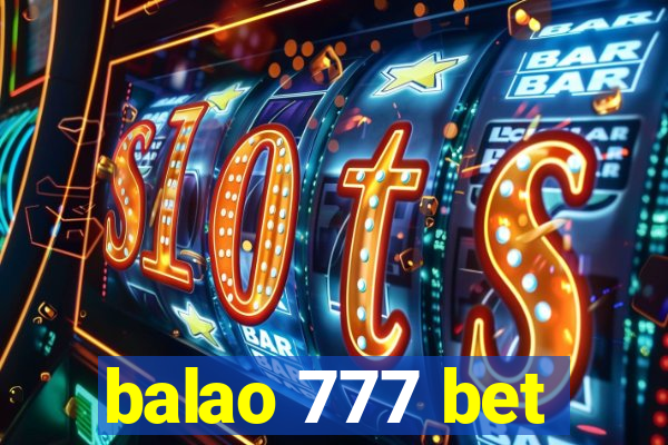 balao 777 bet