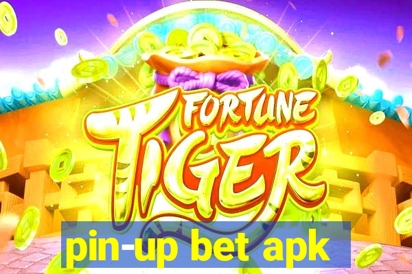 pin-up bet apk