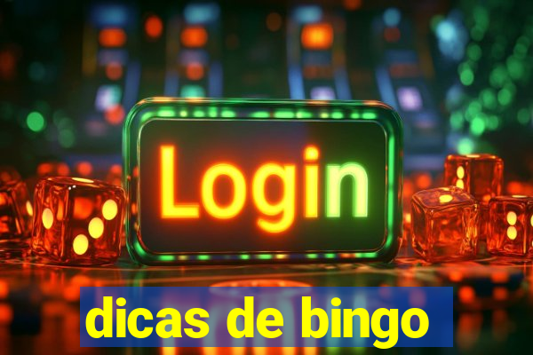 dicas de bingo