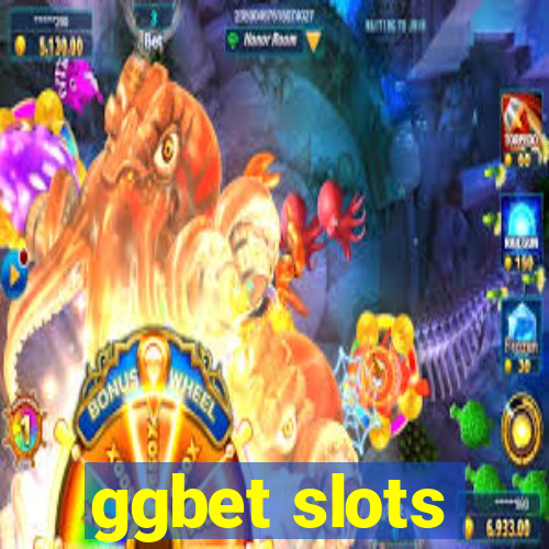 ggbet slots